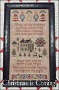 THE SCARLETT HOUSE "Christmas Is Coming Sampler" Counted Cross Stitch Pattern, Sampler, Pattern Only