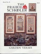 The Prairie Schooler GARDEN VERSES Counted Cross Stitch Leaflet Pattern Chart Book No. 49