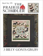 3 BILLY GOATS GRUFF, The Prairie Schooler Counted Cross Stitch Pattern Design Chart Book No. 179