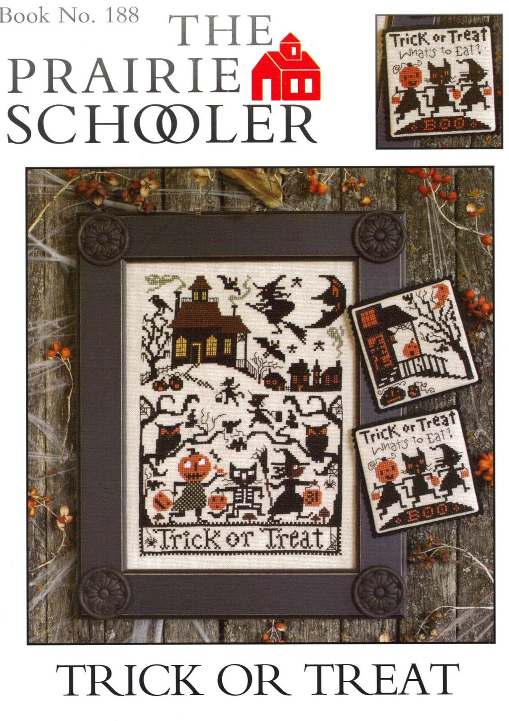 The Prairie Schooler "TRICK OR TREAT", Counted Cross Stitch Pattern, Halloween, Fall, Pumpkins, Witch, Hoffman Reprint, Chart Book No. 188