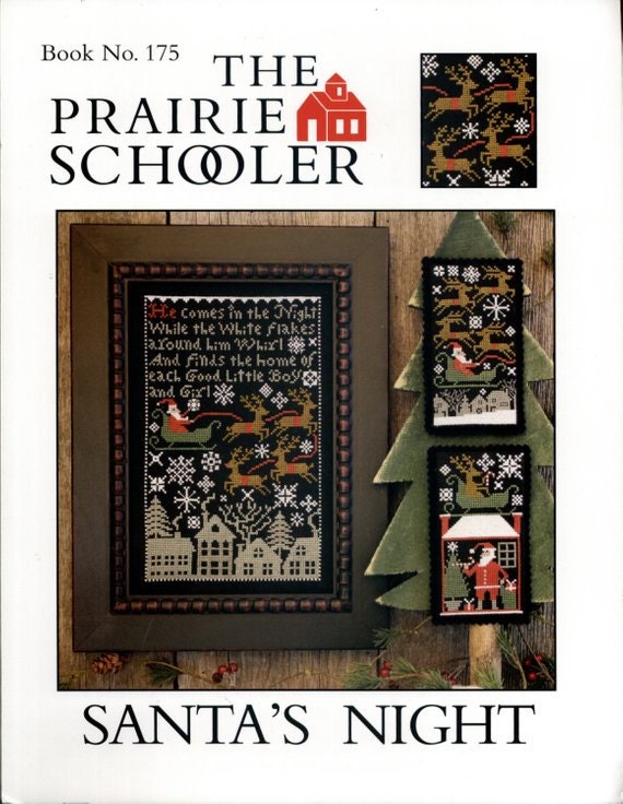 The Prairie Schooler SANTA'S NIGHT Counted Cross Stitch Pattern, Christmas, Santa, Winter, Hoffman Reprint, Chart Book No. 175