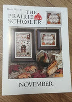 The Prairie Schooler NOVEMBER Counted Cross Stitch Pattern, Autumn, Thanksgiving, Chart Book No. 149