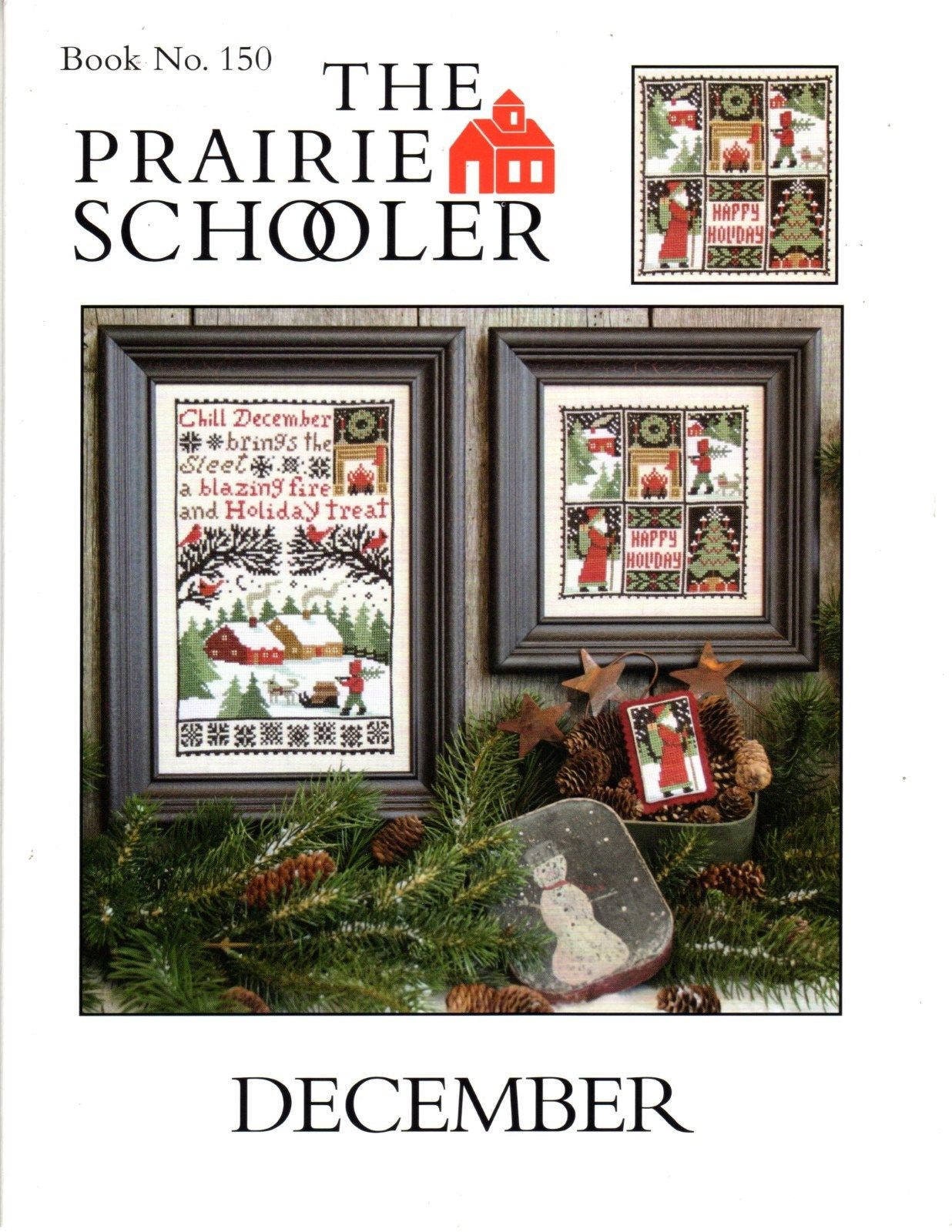 The Prairie Schooler DECEMBER Counted Cross Stitch Leaflet Pattern Chart Book No. 150