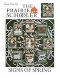 The Prairie Schooler SIGNS OF SPRING Cross Stitch Pattern Chart Book No. 163