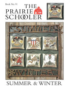 The Prairie Schooler "SUMMER & WINTER" Counted Cross Stitch Pattern, Seasons, Hoffman Reprint, Chart Book No. 91,  Pattern Only