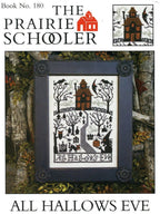 The Prairie Schooler ALL HALLOWS EVE Counted Cross Stitch Pattern, Halloween, Witch, Haunted House, Hoffman Reprint, Chart Book No. 180
