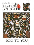 BOO TO YOU By The Prairie Schooler Counted Cross Stitch Pattern, Halloween, Leaflet Chart Book No. 156