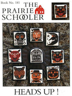 HEADS UP! by The Prairie Schooler Counted Cross Stitch Chart Pattern Leaflet Book No. 181