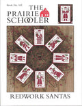 The Prairie Schooler REDWORK SANTAS Counted Cross Stitch Pattern Chart Book No. 102