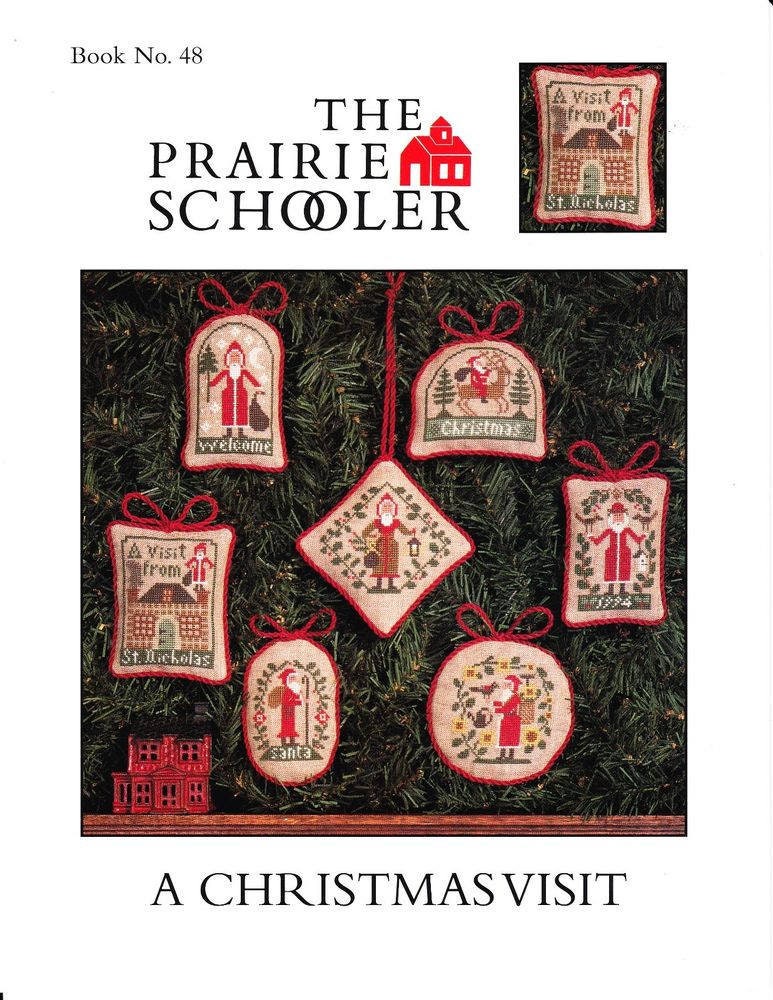 The Prairie Schooler A CHRISTMAS VISIT Counted Cross Stitch Leaflet Pattern Chart Book No. 48