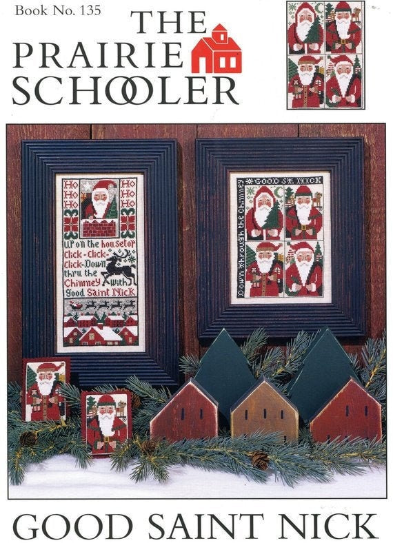 The Prairie Schooler GOOD SAINT NICK Counted Cross Stitch Pattern Leaflet Design Chart Book No 135