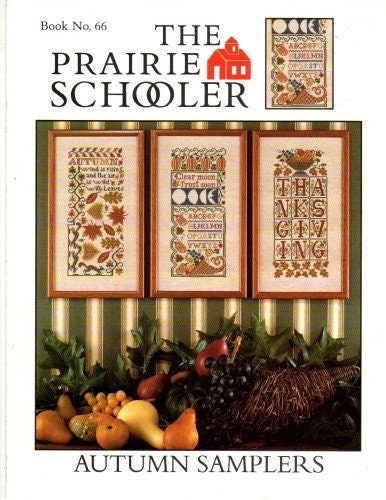 The Prairie Schooler AUTUMN SAMPLERS Counted Cross Stitch Pattern Leaflet Chart Book No. 66