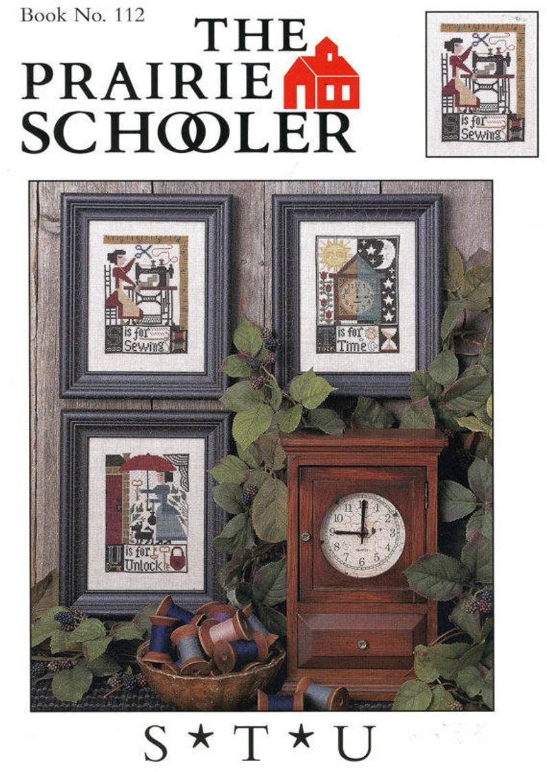 S*T*U By The Prairie Schooler Counted Cross Stitch Pattern Chart Primitive Alphabet Series Book No. 112