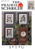 S*T*U By The Prairie Schooler Counted Cross Stitch Pattern Chart Primitive Alphabet Series Book No. 112