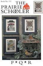 P*Q*R By The Prairie Schooler Counted Cross Stitch, Alphabet Series Pattern, Leaflet, Chart, Book No. 111