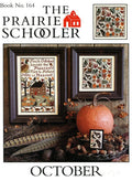 OCTOBER By The Prairie Schooler Counted Cross Stitch Pattern, Sampler, Fall, Autumn, Chart Book No. 164