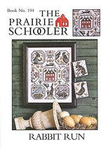 RABBIT RUN by The Prairie Schooler Counted Cross Stitch Leaflet Pattern Chart Book No. 194, Pattern Only