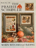 WHEN WITCHES Go RIDING By The Prairie Schooler, Counted Cross Stitch, Halloween, Witch, Autumn, Pumpkins, Chart Pattern Leaflet Book No. 148