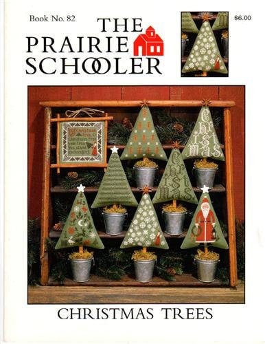 CHRISTMAS TREES By The Prairie Schooler Counted Cross Stitch Leaflet Pattern Chart Book No. 82