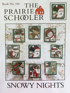 SNOWY NIGHTS by The Prairie Schooler Counted Cross Stitch Leaflet Pattern Chart Book No. 166