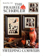 SWEEPING COBWEBS By The Prairie Schooler, Counted Cross Stitch, Halloween, Witch, Haunted House, Fall, Leaflet Pattern Chart Book No. 165