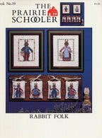 RABBIT FOLK By The Prairie Schooler Counted Cross Stitch Pattern Leaflet Chart Book No. 19
