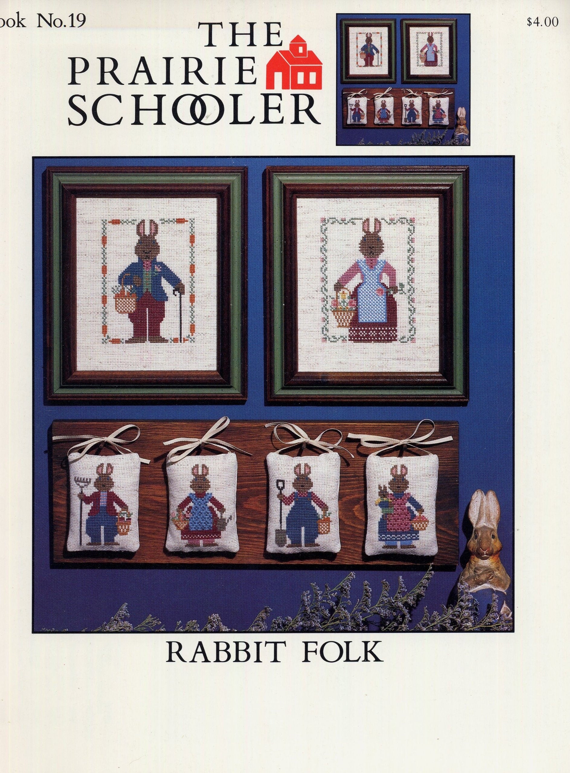 RABBIT FOLK By The Prairie Schooler Counted Cross Stitch Pattern Leaflet Chart Book No. 19