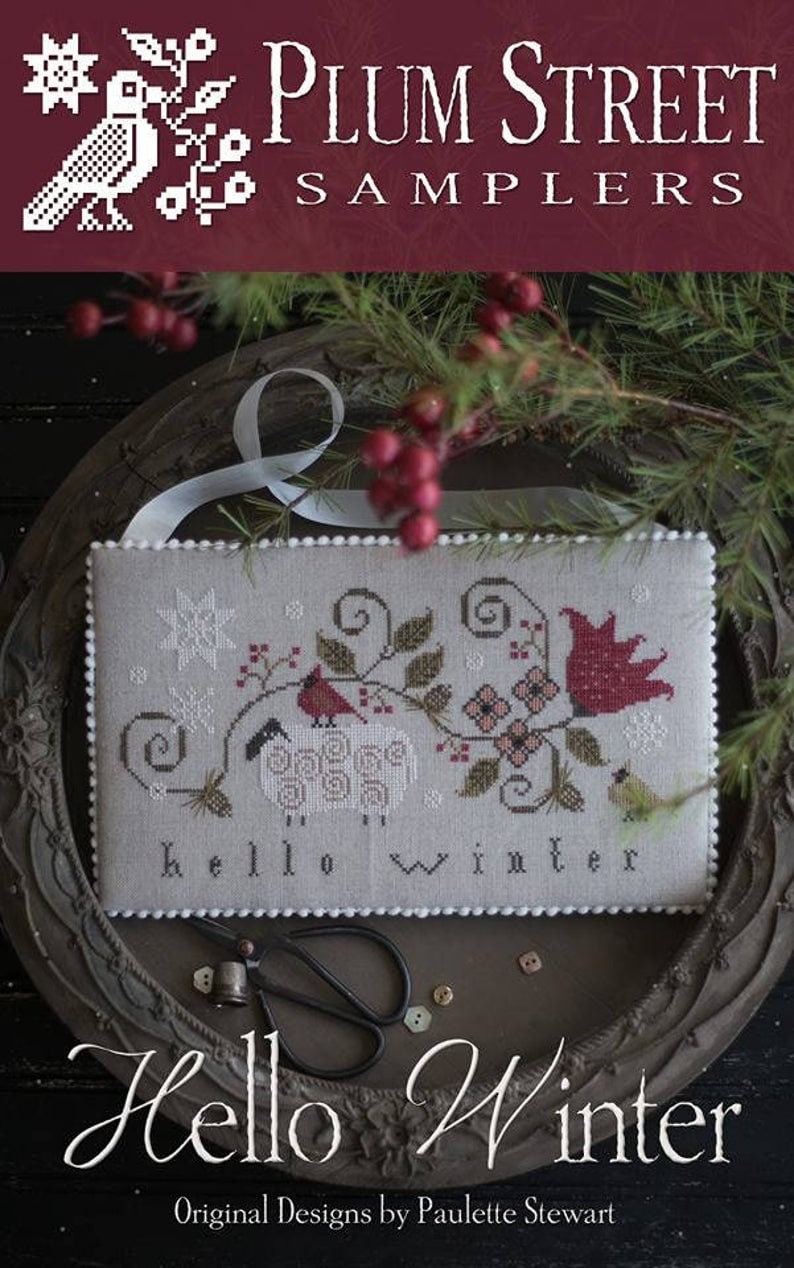 PLUM STREET SAMPLERS "Hello Winter"  Counted Cross Stitch Pattern  Sheep, Cardinal, Snowflakes, Series, Paper Pattern