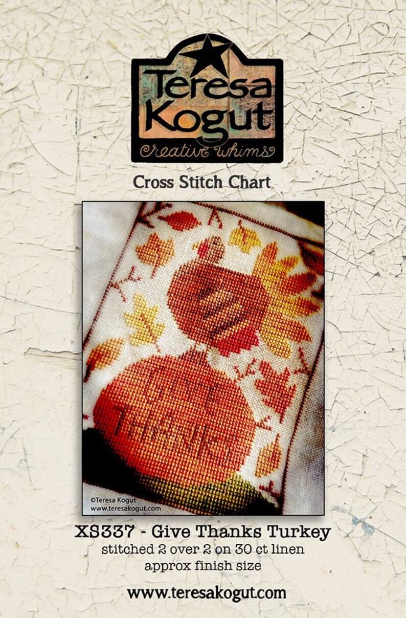 TERESA KOGUT "Give Thanks Turkey" Counted Cross Stitch Pattern Thanksgiving, Pumpkin, falling leaves, Autumn, Pattern Only