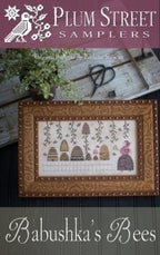 PLUM STREET SAMPLERS "Babushka's Bees" Cross Stitch Pattern, Paper Pattern