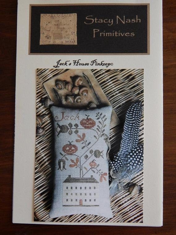 STACY NASH "Jack's House Pinkeep" Counted Cross Stitch Pattern, Autumn, Fall, Thanksgiving, Halloween, Pattern Only