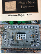 STACY NASH PRIMITIVES "Halloween at Hollyberry Farm, Counted Cross Stitch Pattern, Halloween, Autumn, Fall, Witch, Pattern Only