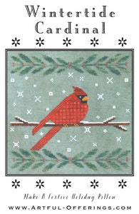 ARTFUL OFFERINGS "Wintertide Cardinal" Counted Cross Stitch Pattern, Winter. Christmas, Holly, Snowflakes, Holiday, Pattern Only