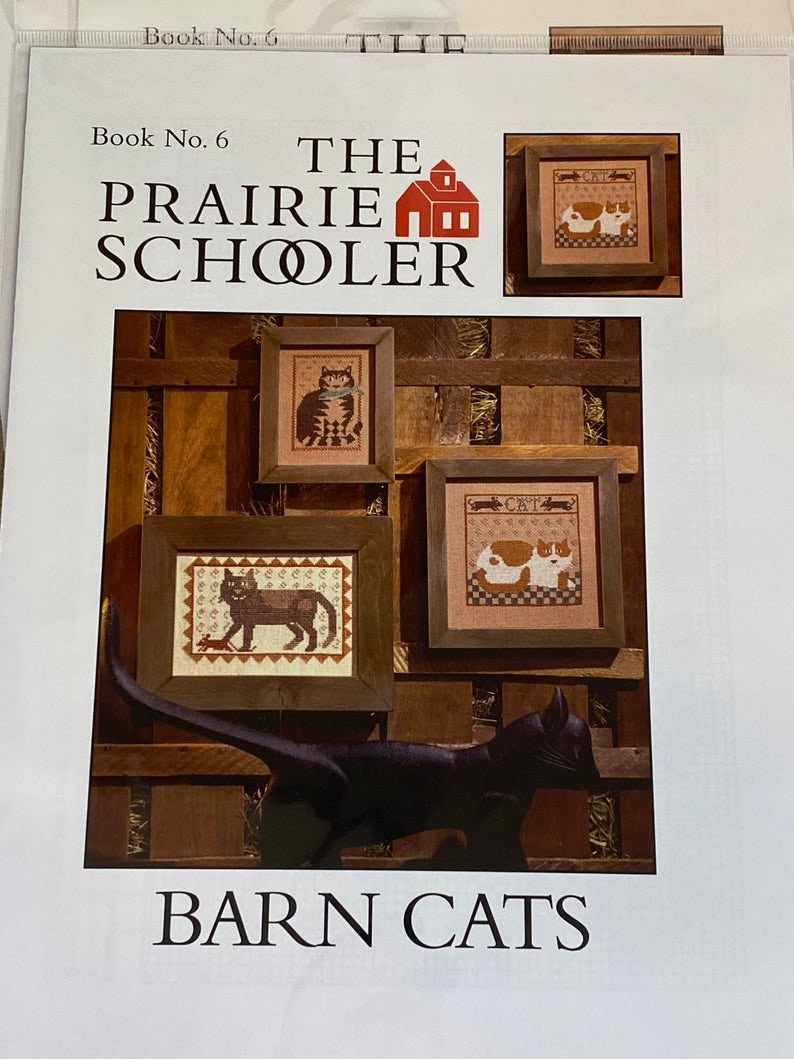 The Prairie Schooler BARN CATS Counted Cross Stitch Pattern, Primitive, Hoffman Reprint, Chart Book No. 6