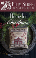 PLUM STREET SAMPLERS "Home For Christmas"  Counted Cross Stitch Pattern  Winter, Welcome Home, Fruit, Paper Pattern