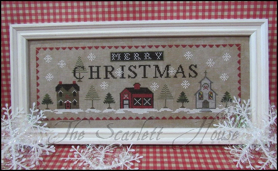 THE SCARLETT HOUSE "Christmas In The Village" Counted Cross Stitch Pattern, Winter, Merry Christmas, Snow, Church, Pattern Only