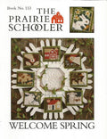 The Prairie Schooler "Welcome Spring" Cross Stitch Pattern, Primitive, Spring, Barnyard Animals, Ornaments, Reprint Hoffman, Book No. 153