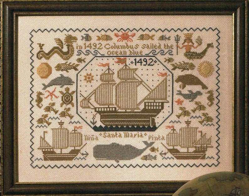 The Prairie Schooler NEW WORLD SAMPLER Counted Cross Stitch Pattern, 1492 Columbus, Chart Book No. 34