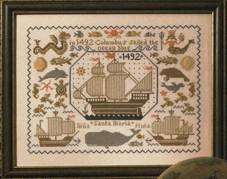 The Prairie Schooler NEW WORLD SAMPLER Counted Cross Stitch Pattern, 1492 Columbus, Chart Book No. 34