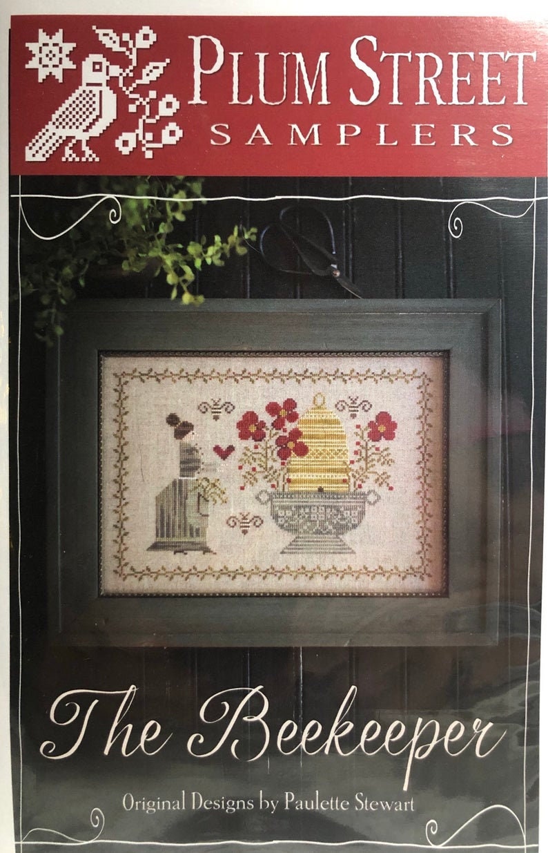 PLUM STREET SAMPLERS "The Beekeeper"  Counted Cross Stitch Pattern  Bees, Bee Skep, Urn, Flowers, Paper Pattern