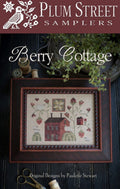 PLUM STREET SAMPLERS "Berry Cottage"  Counted Cross Stitch Pattern  Farm, Sheep, Strawberries, Paper Pattern