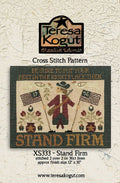 TERESA KOGUT Creative Whims "Stand Firm"  Counted Cross Stitch Pattern  4th of July, USA, Memorial Day, Patriotic, Pattern Only