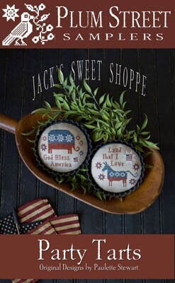 PLUM STREET SAMPLERS "Party Tarts - Jack's Sweet Shoppe"  Counted Cross Stitch Pattern  God Bless America, Land That I Love, Paper Pattern