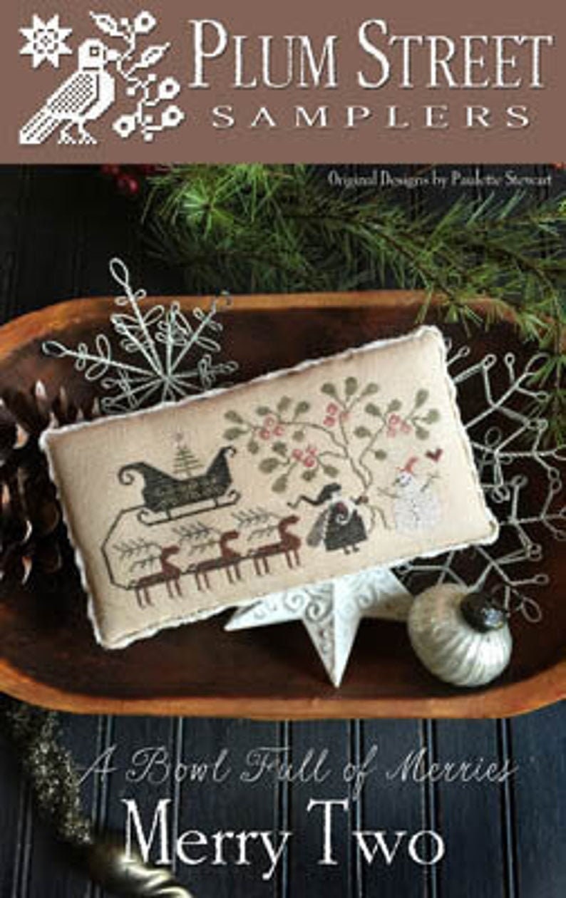 PLUM STREET SAMPLERS "Merry Two"  Counted Cross Stitch Pattern  Christmas, Santa, Reindeer, Snowman, Paper Pattern