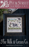 PLUM STREET SAMPLERS "The Milk & Cream Co."  Counted Cross Stitch Pattern  Barn, Cows, Dairy, Maiden, Paper Pattern