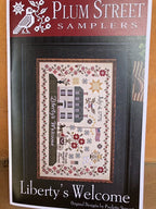 PLUM STREET SAMPLERS "Liberty's Welcome"  July 4, 1776  Counted Cross Stitch Pattern  Sampler, Paper Pattern