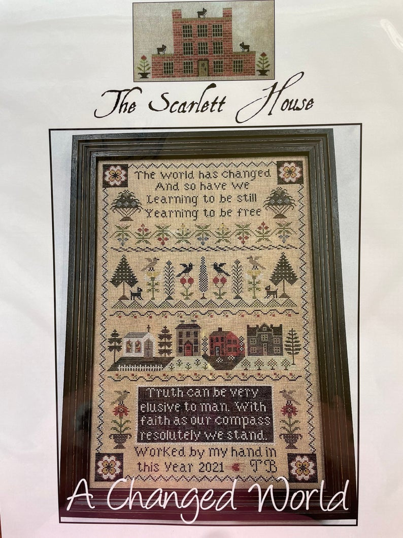 THE SCARLETT HOUSE "A Changed World" Counted Cross Stitch Pattern, Chart, Sampler, Pattern Only
