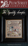 PLUM STREET SAMPLERS "The Equality Sampler"  Counted Cross Stitch Pattern  Eagle, American Flag, Flowers, Strawberries, Paper Pattern