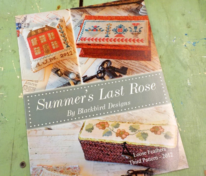 BLACKBIRD DESIGNS "Summer's Last Rose"  Cross Stitch Sampler Pattern  3 Patterns, Chart, Pattern Only