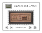 PDF INSTANT DOWNLOAD  Willow Hill Samplings  "Hansel and Gretyl"  Counted Cross Stitch Pattern  Pattern Only